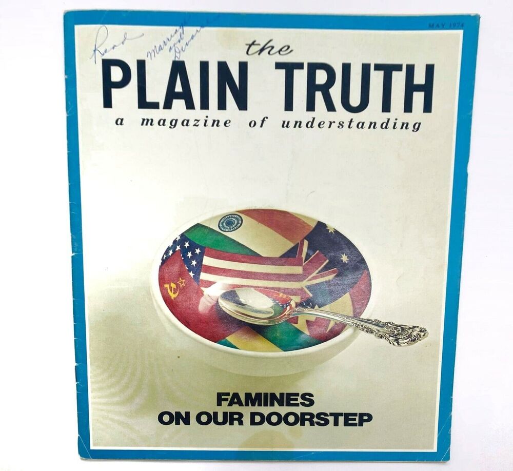Vintage Plain Truth Magazine May 1974 Famines On Our Doorstep Christian Religion